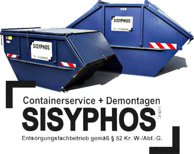 Containerservice + Demontagen Sisyphos GmbH